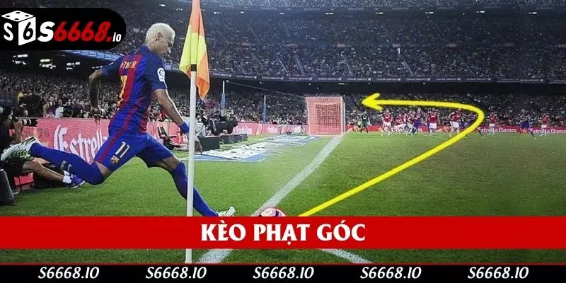 Kèo Phạt Góc - Cách Chơi, Kinh Nghiệm Và Chiến Thuật